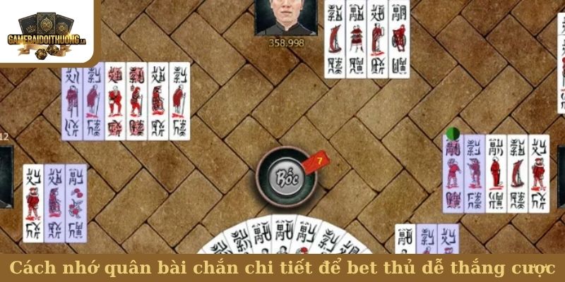 Cách nhớ quân bài chắn chi tiết để bet thủ dễ thắng cược